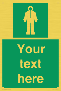 Custom sign safe condition Survival clothing